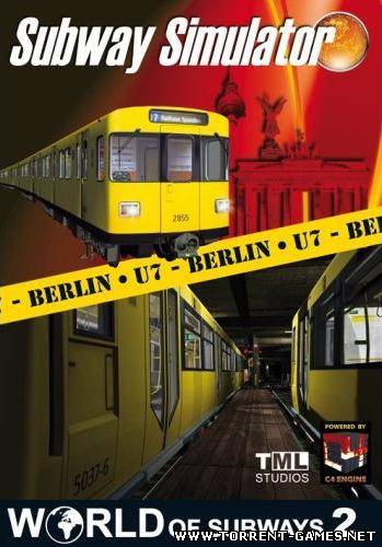 World of Subways 2: U7-Berlin - Reloaded [2009 / English] [Simulation]